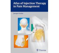 Atlas of Injection Therapy in Pain Management