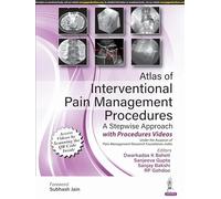 Atlas of Interventional Pain Management Procedures: A Stepwise Approach