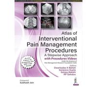 Atlas of Interventional Pain Management Procedures: A Stepwise Approach