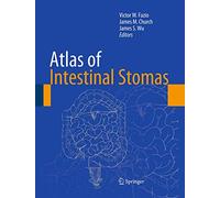 Atlas of Intestinal Stomas