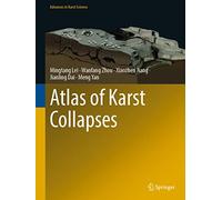 Atlas of Karst Collapses (Advances in Karst Science)