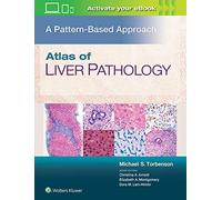 Atlas of Liver Pathology: A Pattern-Based Approach