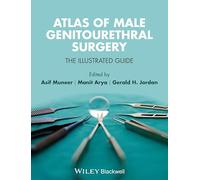 Atlas of Male Genitourethral Surgery: The Illustrated Guide