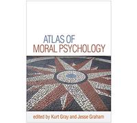 Atlas of Moral Psychology