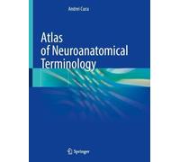 Atlas of Neuroanatomical Terminology