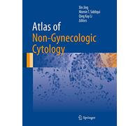 Atlas of Non-Gynecologic Cytology (Atlas of Anatomic Pathology)