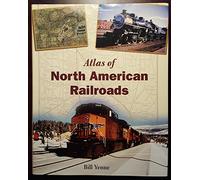 Atlas of North American Railroads
