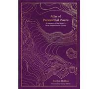Atlas of Paranormal Places