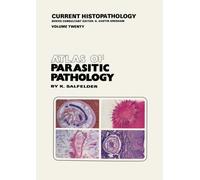 Atlas of Parasitic Pathology