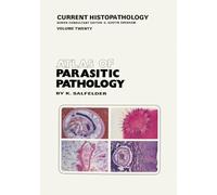 Atlas of Parasitic Pathology: v. 20 (Current Histopathology)