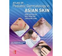 Atlas of Pediatric Dermatology in Asian Skin
