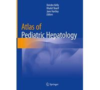 Atlas of Pediatric Hepatology
