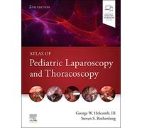 Atlas of Pediatric Laparoscopy and Thoracoscopy