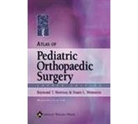 Atlas of Pediatric Orthopaedic Surgery