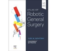 Atlas of Robotic General Surgery