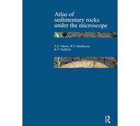 Atlas of Sedimentary Rocks Under the Microscope