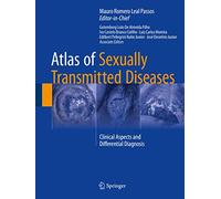 Atlas of Sexually Transmitted Diseases: Clinical Aspects and Differential Diagnosis
