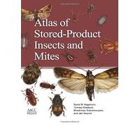 Atlas of Stored-Product Insects and Mites