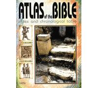 Atlas of the Bible: Index and Chronological Table