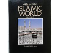 Atlas of the Islamic World since 1500