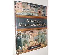 Atlas Of The Medieval World (MAPPING HISTORY (LONDON, ENGLAND).)
