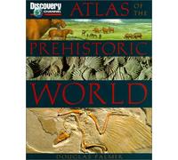 Atlas of the Prehistoric World