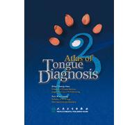 Atlas of Tongue Diagnosis