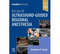Atlas of Ultrasound-Guided Regional Anesthesia