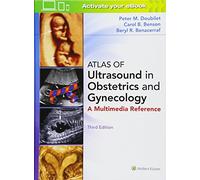 Atlas of Ultrasound in Obstetrics and Gynecology: A Multimedia Reference