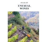 Atlas of Unusual Wines