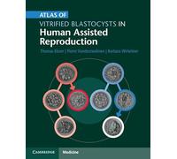 Atlas of Vitrified Blastocysts in Human Assisted Reproduction