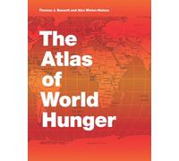 Atlas of World Hunger