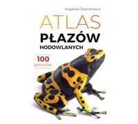 Atlas płazów hodowlanych. 100 gatunków