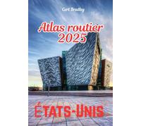 Atlas routier 2025 États-Unis