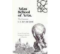 ATLAS SCHOOL OF ARTS: Crossover: An epic fictional saga bridging two glorious civilisations