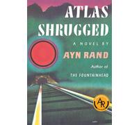 Atlas Shrugged: (Centennial Edition) by Ayn Rand (English) Paperback Book