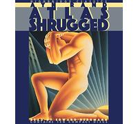 Atlas Shrugged: Written by Ayn Rand, 2000 Edition, (Abridged) Publisher: HighBridge Audio [Audio CD]