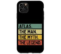Atlas The Man The Myth The Legend Funny Personalized Quote Case for iPhone 11 Pro Max