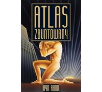 Atlas zbuntowany