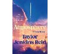 Atmosphere: A Love Story; The Number One Sunday Times Bestseller