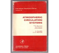 Atmosphere Circulation Systems: Their Structure and Physical Interpretation (International Geophysics)