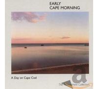 Atmosphere Collection - A Day On Cape Cod: Early Cape Morning