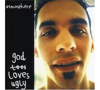 Atmosphere - God Loves Ugly