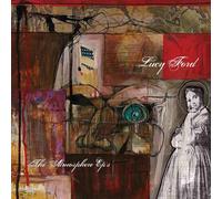 Atmosphere - Lucy Ford Eps