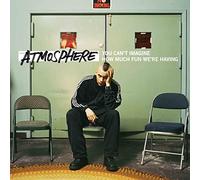 ATMOSPHERE - YOU CAN'T IMAGINE HOW MUCH FUN WE'RE HAVING (REPRESS) [VINYL]