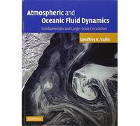 Atmospheric and Oceanic Fluid Dynamics: Fundamentals and Large-scale Circulation