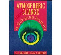 Atmospheric Change: An Earth System Perspective