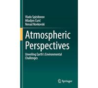 Atmospheric Perspectives: Unveiling Earth's Environmental Challenges