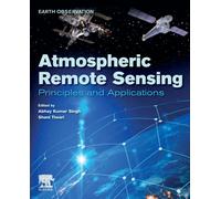 Atmospheric Remote Sensing : Principles and Applications