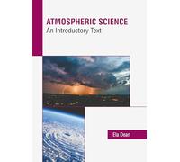 Atmospheric Science: An Introductory Text